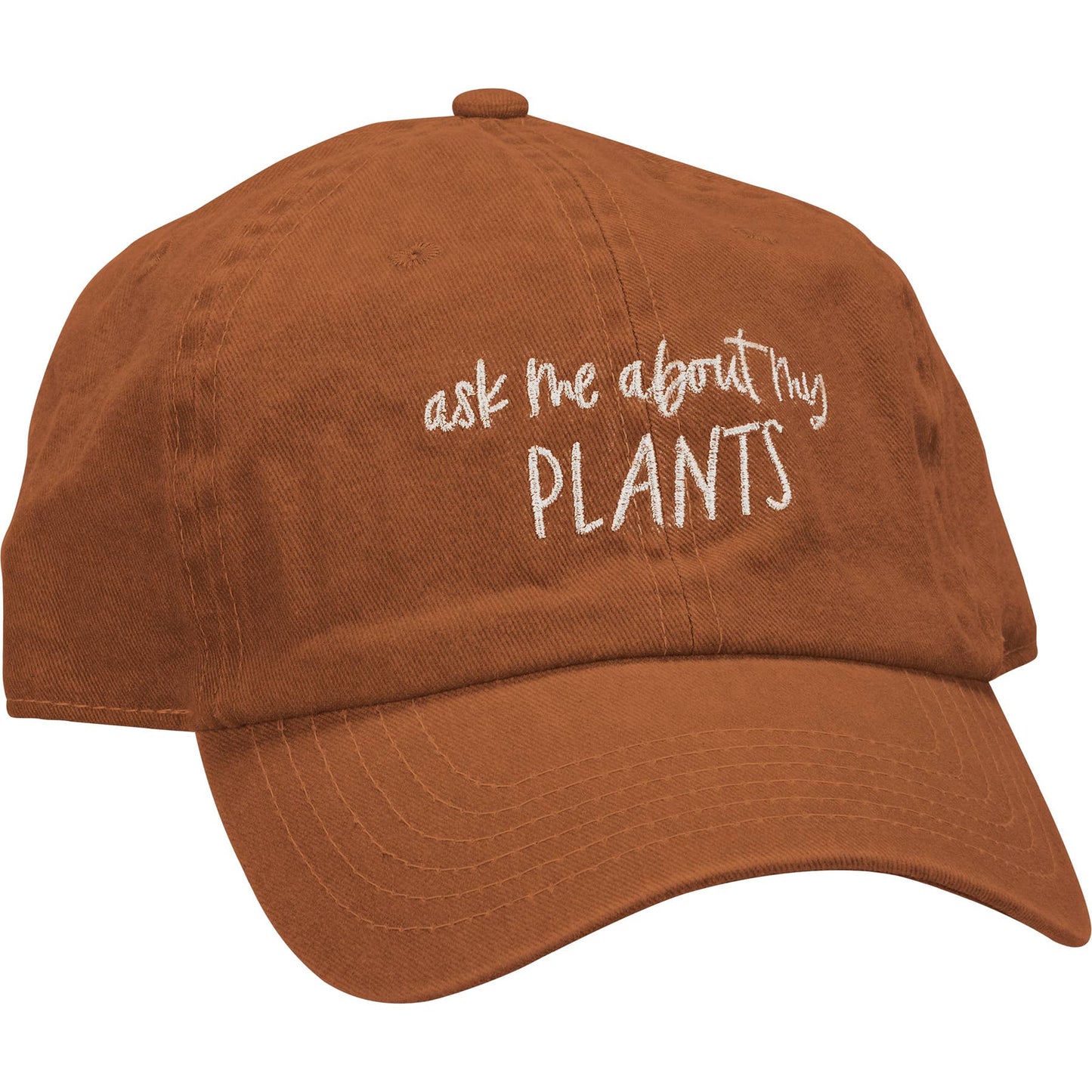 Ask Me About My Plants  Cap