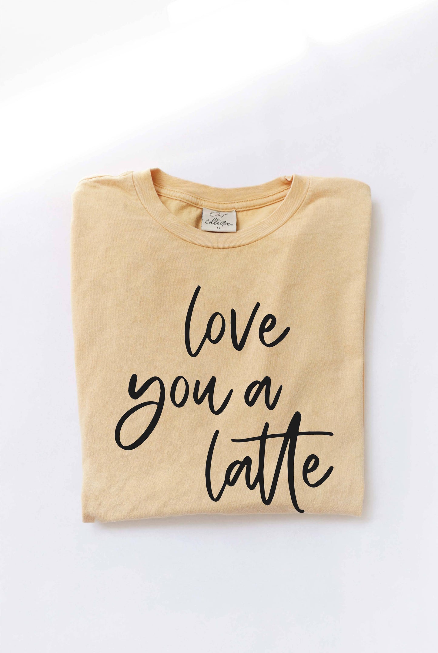 LOVE YOU A LATTE T- shirt