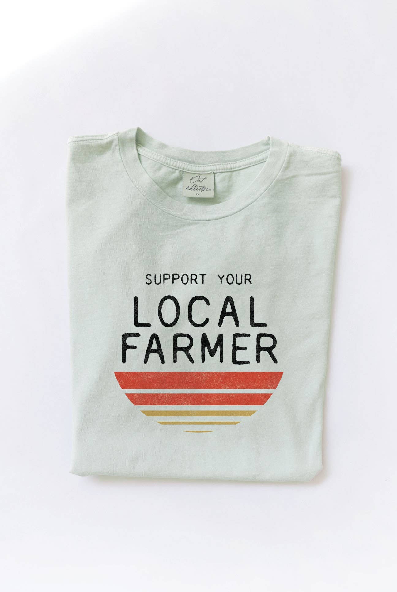 SUPPORT LOVE YOUR LOCAL FARMER  T-shirt