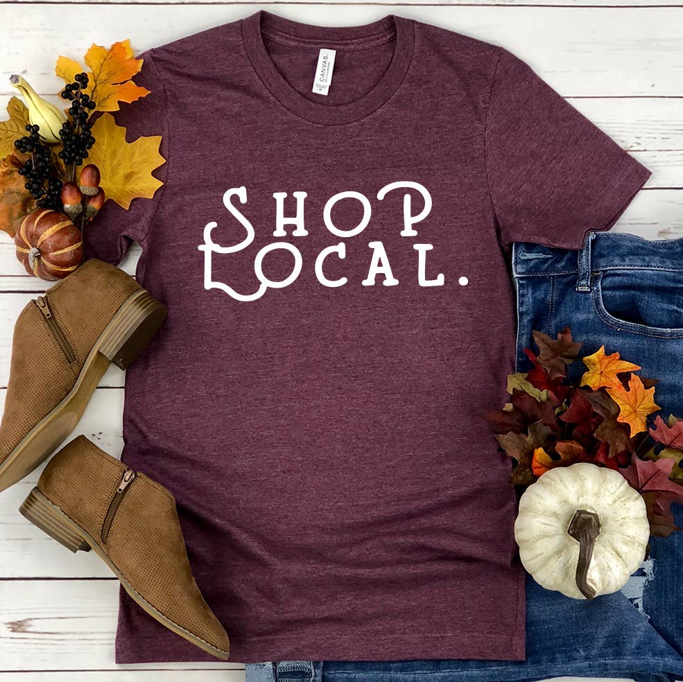 Shop Local Support Small Businesses Women's Clothing T-Shirt