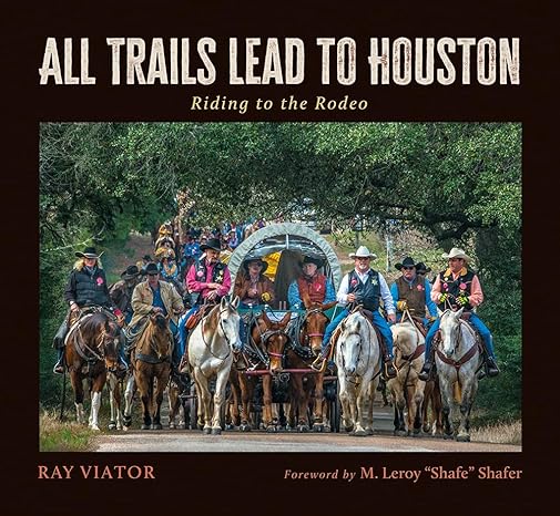 All Trails Lead to Houston