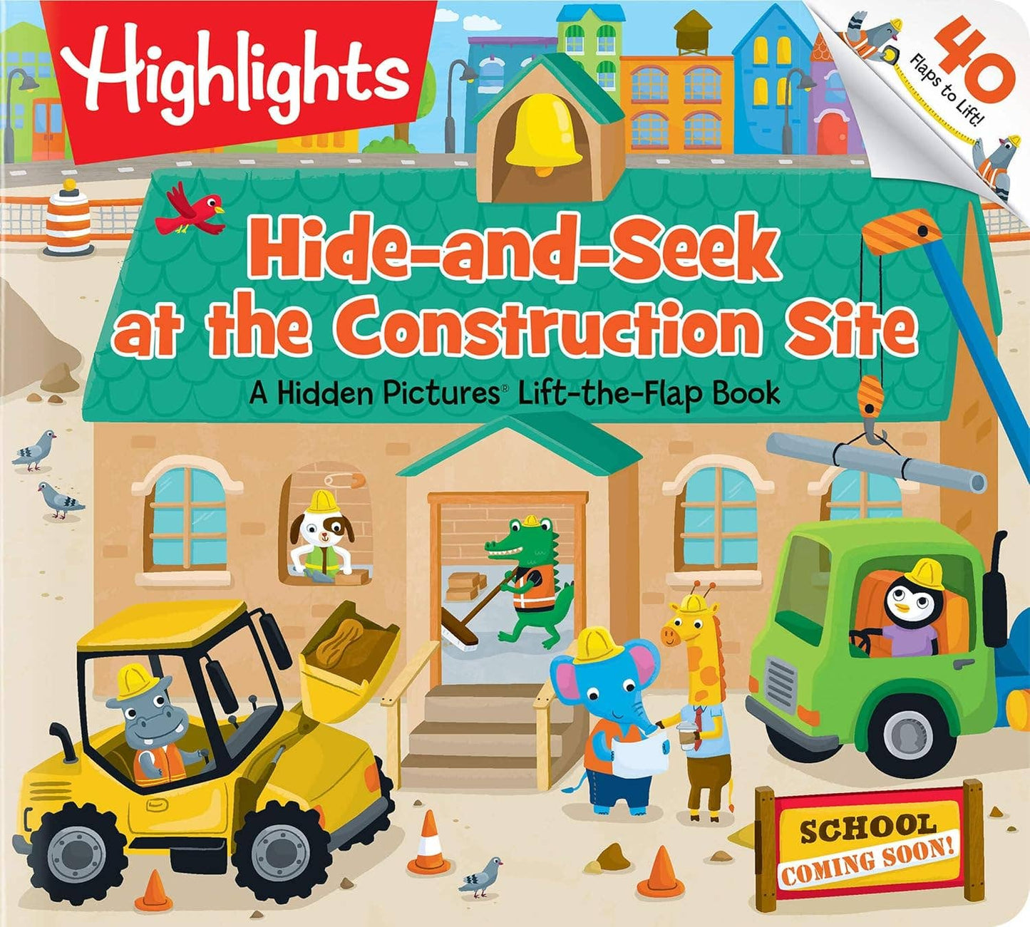 Hide-and-Seek At the Construction Site Book