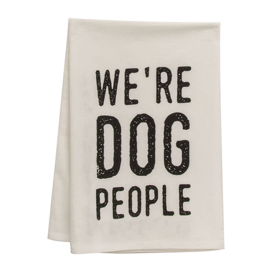 We're Dog People Dish Towel