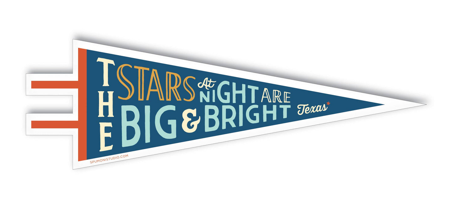 Stars at Night Are Big and Bright Texas Sticker